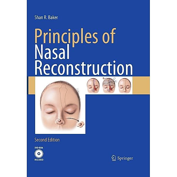 Principles of Nasal Reconstruction, Shan R. Baker
