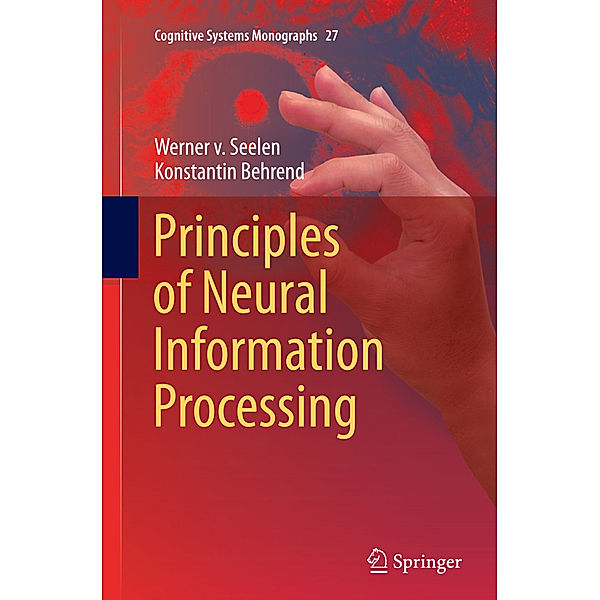 Principles of Neural Information Processing, Werner v. Seelen, Konstantin Behrend