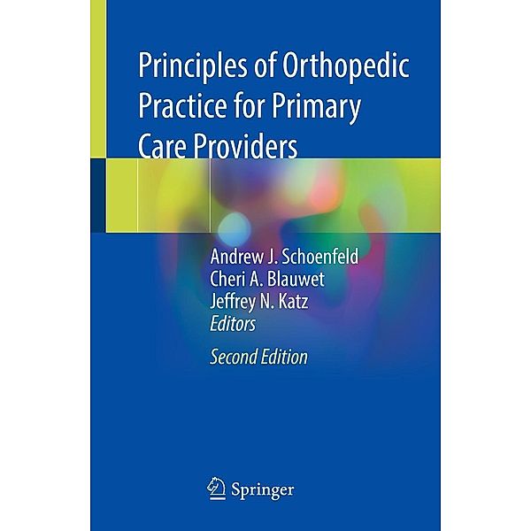 Principles of Orthopedic Practice for Primary Care Providers