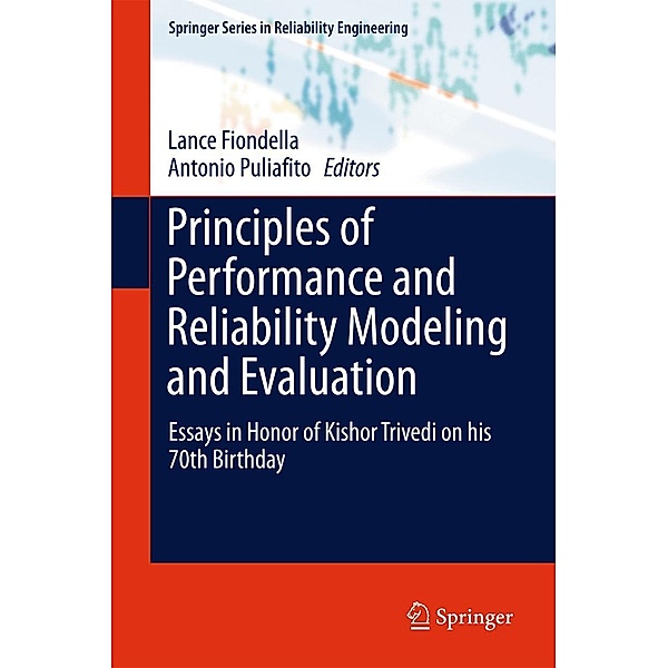 Principles of Performance and Reliability Modeling and Evaluation / Springer Series in Reliability Engineering