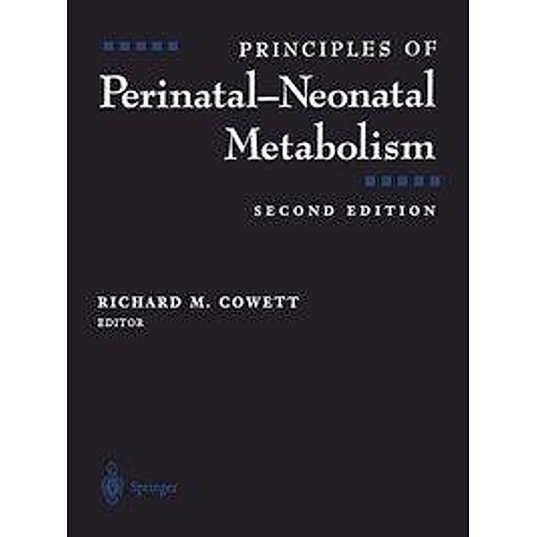 Principles of Perinatal-Neonatal Metabolism