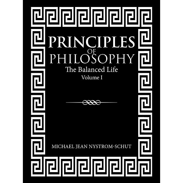 Principles of Philosophy, Michael Jean Nystrom-Schut