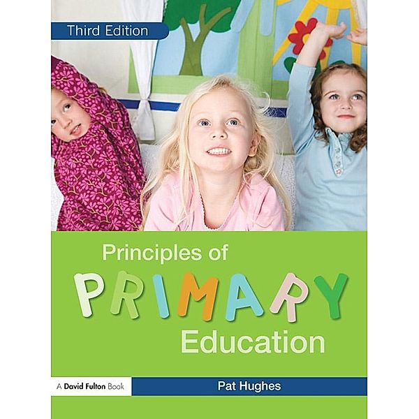 Principles of Primary Education, Pat Hughes
