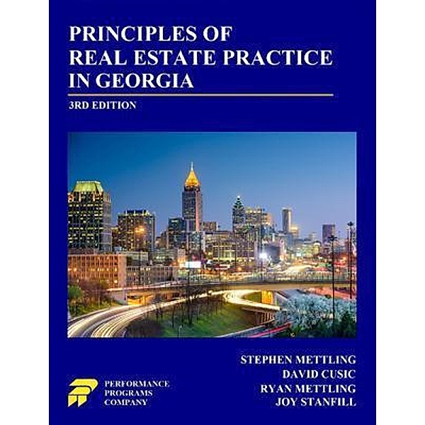 Principles of Real Estate Practice in Georgia, Stephen Mettling, David Cusic, Ryan Mettling