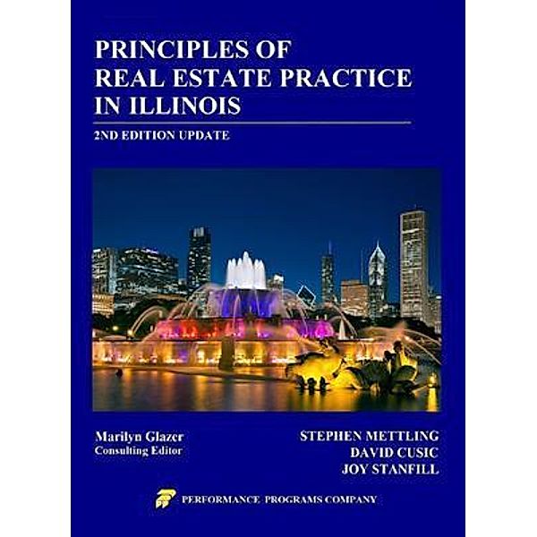Principles of Real Estate Practice in Illinois, Stephen Mettling, David Cusic, Joy Stanfill
