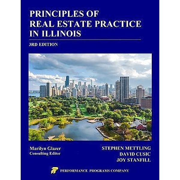 Principles of Real Estate Practice in Illinois, Stephen Mettling, David Cusic, Joy Stanfill