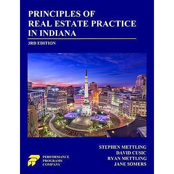 Principles of Real Estate Practice in Indiana, Stephen Mettling, David Cusic, Ryan Mettling