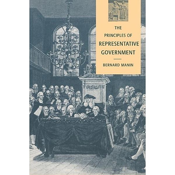 Principles of Representative Government, Bernard Manin