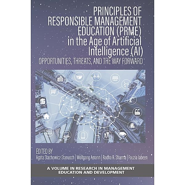 Principles of Responsible Management Education (PRME) in the Age of Artificial Intelligence (AI)