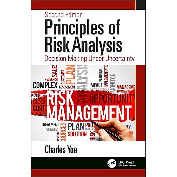 Principles of Risk Analysis, Charles Yoe