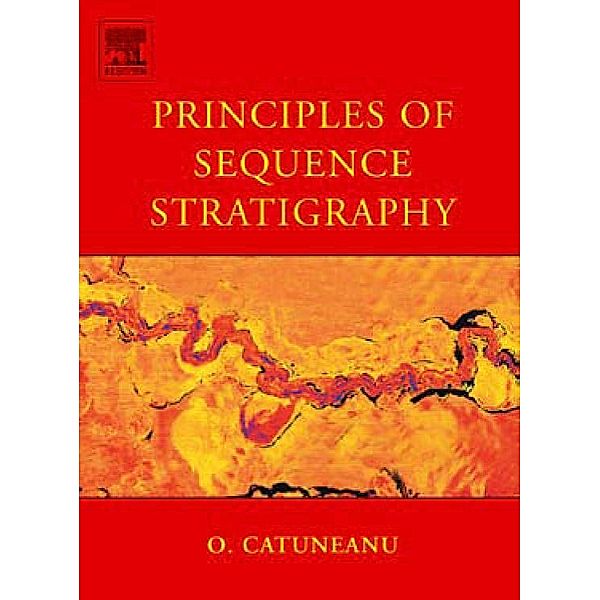 Principles of Sequence Stratigraphy, Octavian Catuneanu