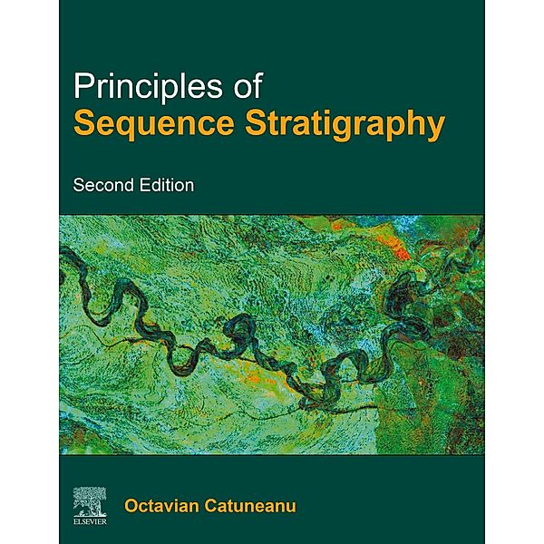 Principles of Sequence Stratigraphy, Octavian Catuneanu