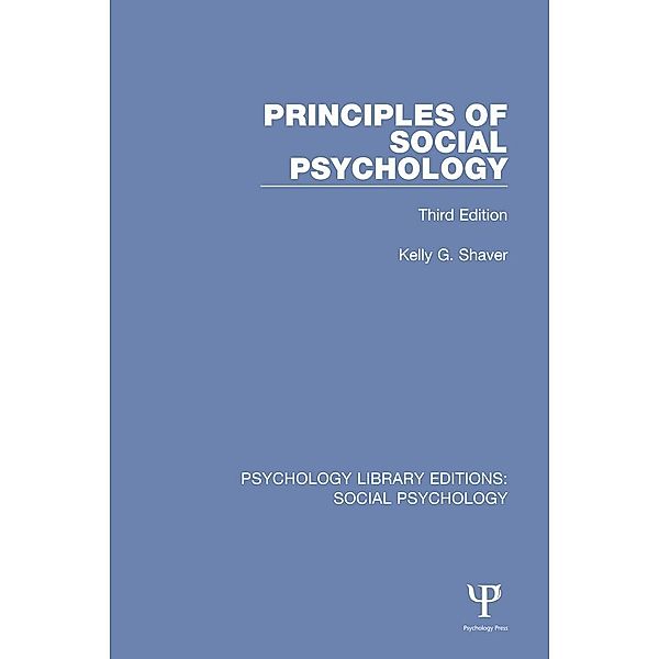 Principles of Social Psychology, Kelly G. Shaver