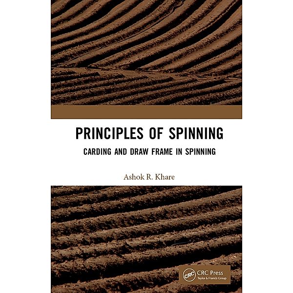 Principles of Spinning, Ashok R Khare