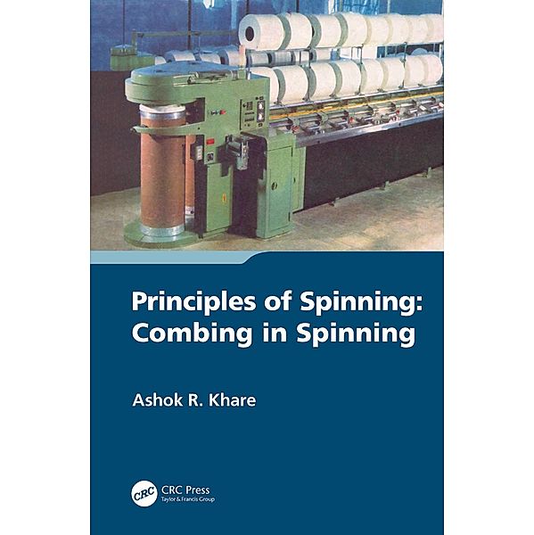 Principles of Spinning, Ashok R. Khare