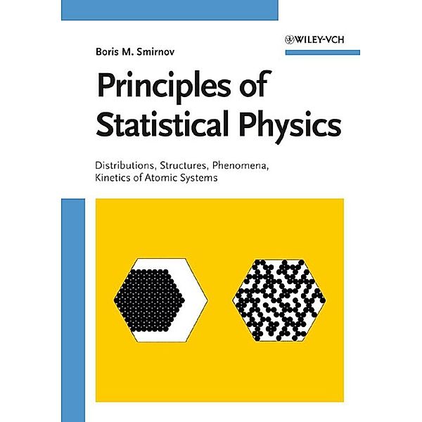 Principles of Statistical Physics, Boris M. Smirnov