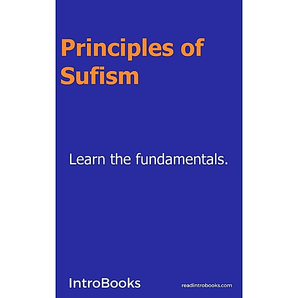 Principles of Sufism, Introbooks