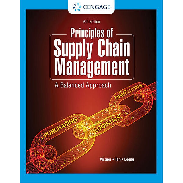 Principles of Supply Chain Management, G. Leong, Keah-Choon Tan, Joel Wisner