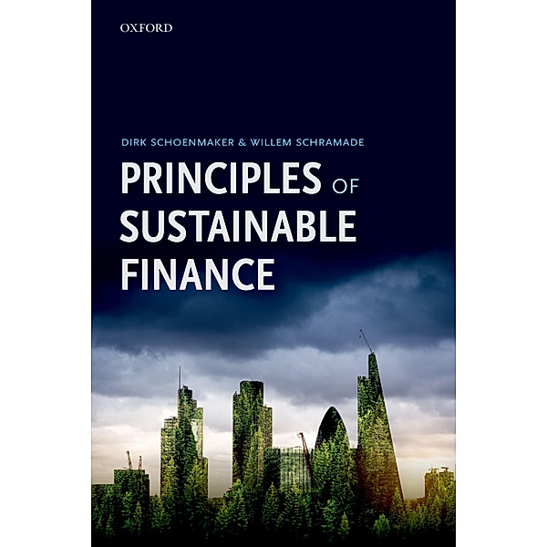 Principles of Sustainable Finance, Dirk Schoenmaker, Willem Schramade