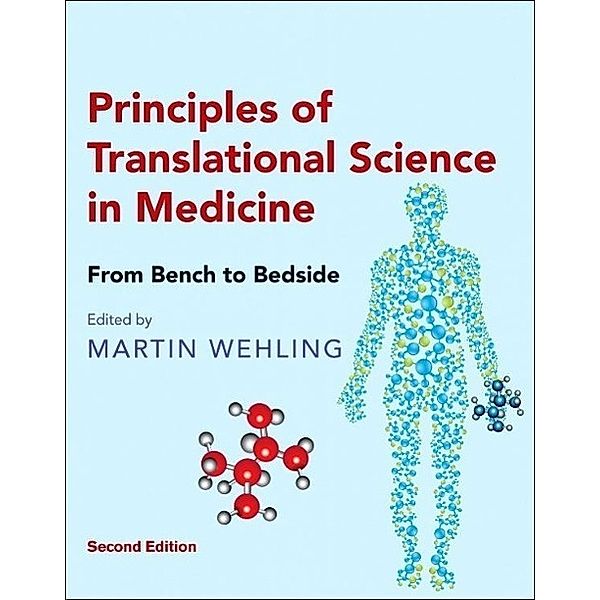 Principles of Translational Science in Medicine, Martin Wehling