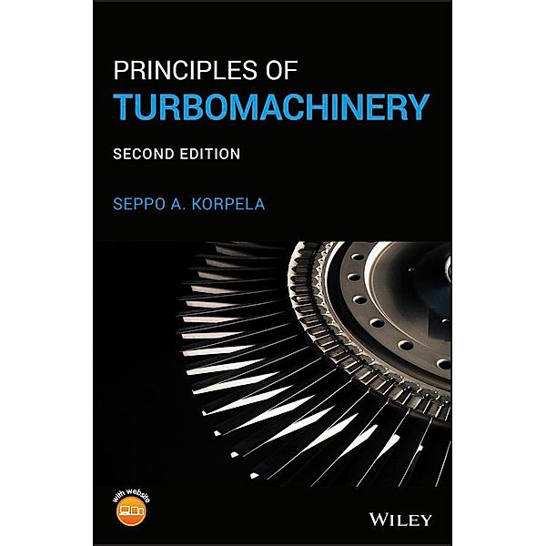 Principles of Turbomachinery, Seppo A. Korpela