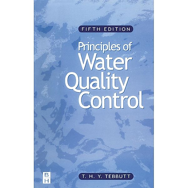 Principles of Water Quality Control, T. H. Y. Tebbutt