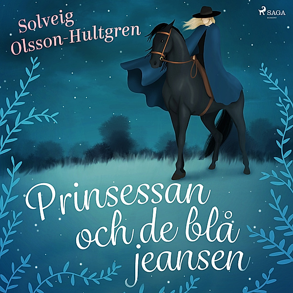 Prinsessan och de blå jeansen, Solveig Olsson-Hultgren