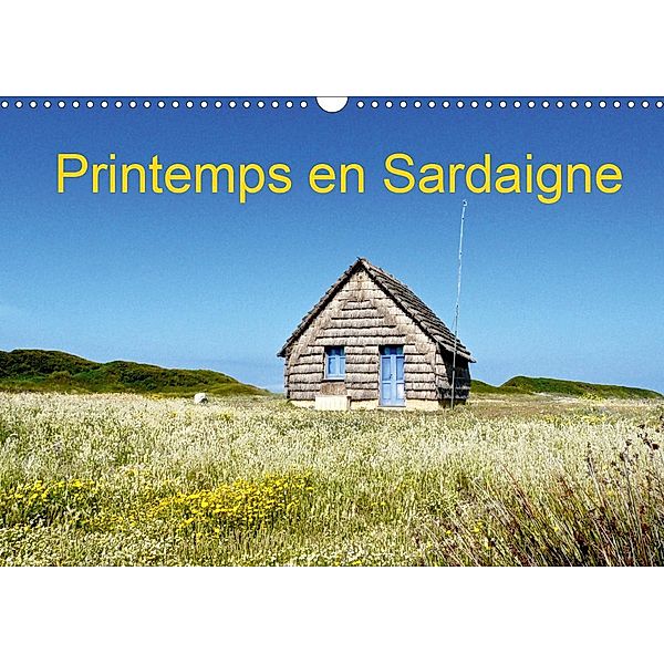 Printemps en Sardaigne (Calendrier mural 2021 DIN A3 horizontal), Pierre-Antoine Favre