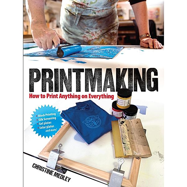 Printmaking / Dover Crafts: Book Binding & Printing, Christine Medley