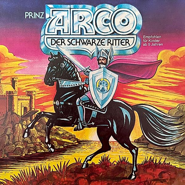 Prinz Arco - Prinz Arco, Der schwarze Ritter, Göran Stendal