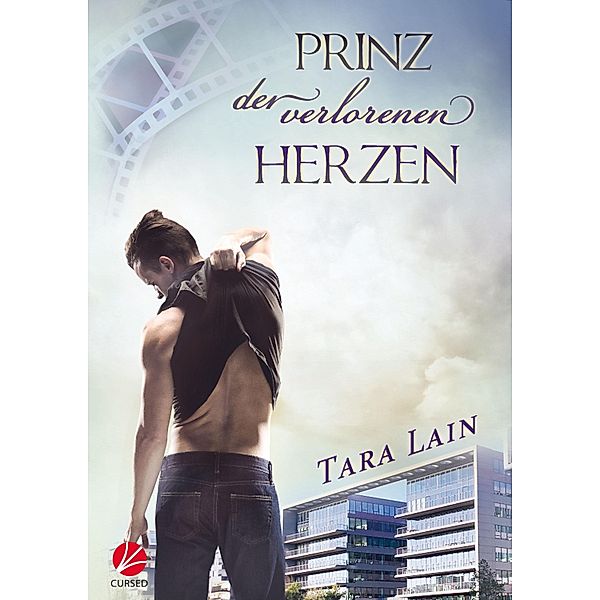 Prinz der verlorenen Herzen / Laguna Love Bd.3, Tara Lain