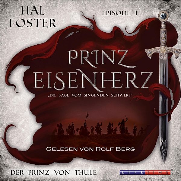 Prinz Eisenherz - 1 - Der Prinz von Thule, Hal Foster