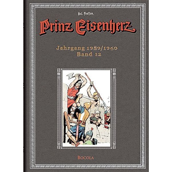 Prinz Eisenherz. Hal Foster Gesamtausgabe / Jahrgang 1959/1960, Harold R. Foster