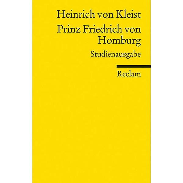 Prinz Friedrich von Homburg, Heinrich von Kleist