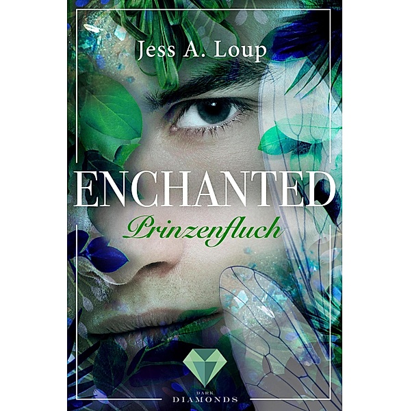 Prinzenfluch / Enchanted Bd.2, Jess A. Loup