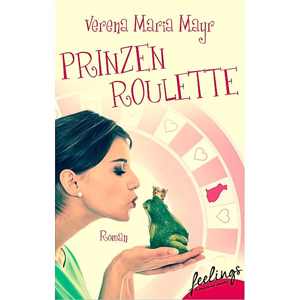 Prinzenroulette, Verena Maria Mayr