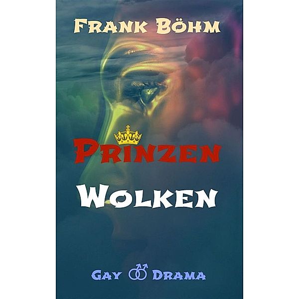 Prinzenwolken, Frank Böhm