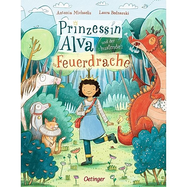 Prinzessin Alva und der hustende Feuerdrache, Antonia Michaelis, Laura Bednarski