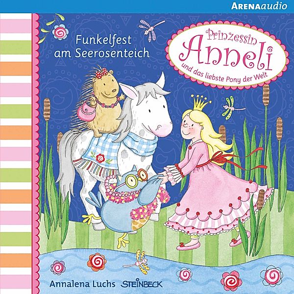 Prinzessin Anneli (3). Funkelfest am Seerosenteich, Annalena Luchs