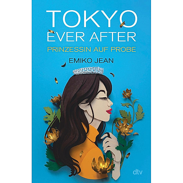 Prinzessin auf Probe / Tokyo ever after Bd.1, Emiko Jean