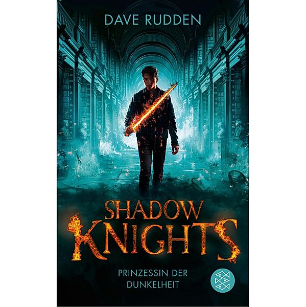 Prinzessin der Dunkelheit / Shadow Knights Bd.2, Dave Rudden