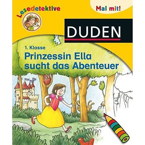 Prinzessin Ella sucht das Abenteuer, Luise Holthausen