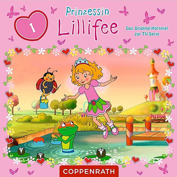 Prinzessin Lillifee - 1 - Prinzessin Lillifee Folge 01: Das Hörspiel zur TV-Serie, Monika Finsterbusch