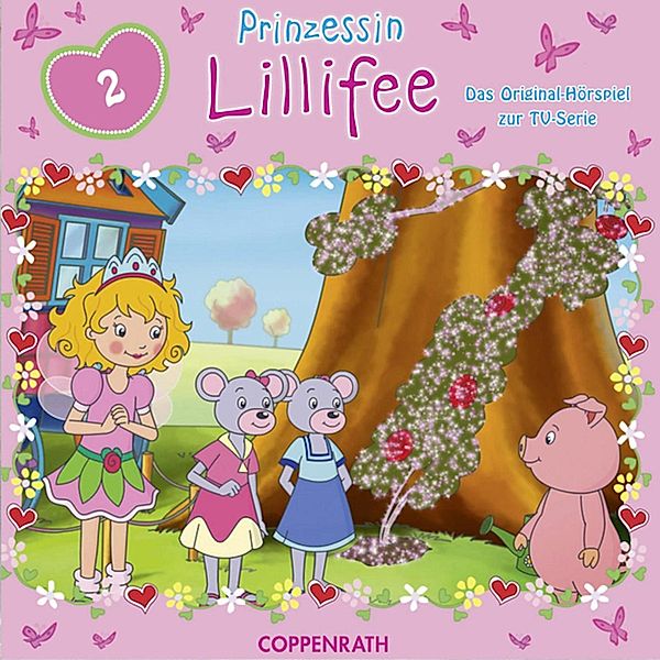 Prinzessin Lillifee - 2 - Prinzessin Lillifee Folge 02: Das Hörspiel zur TV-Serie, Monika Finsterbusch