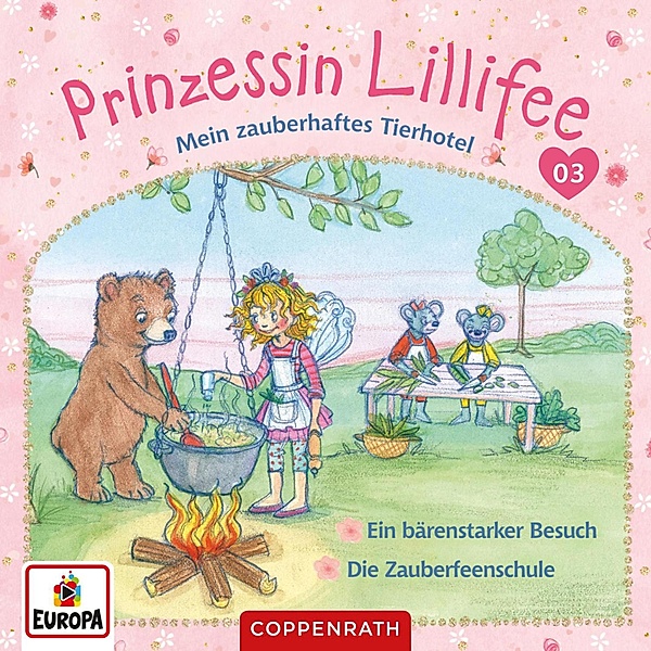 Prinzessin Lillifee - 3 - Mein zauberhaftes Tierhotel: Folge 5+6, Mathias Schönsee, Markus Löhr