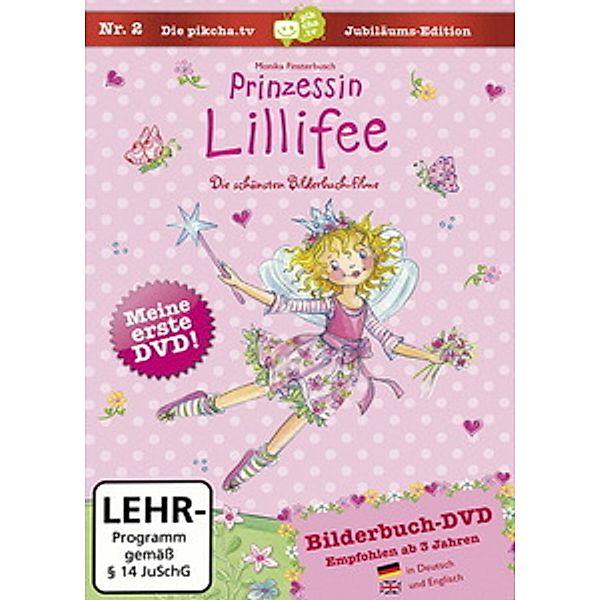 Prinzessin Lillifee - Die schönsten Bilderbuch-Geschichten, Monika Finsterbusch