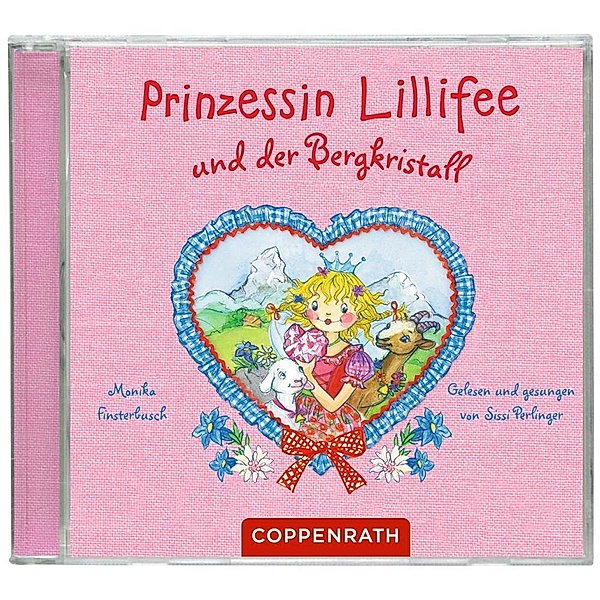 Prinzessin Lillifee und der Bergkristall, Audio-CD, Monika Finsterbusch