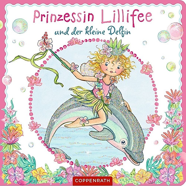 Prinzessin Lillifee und der kleine Delfin (Pappbilderbuch), Nicola Berger