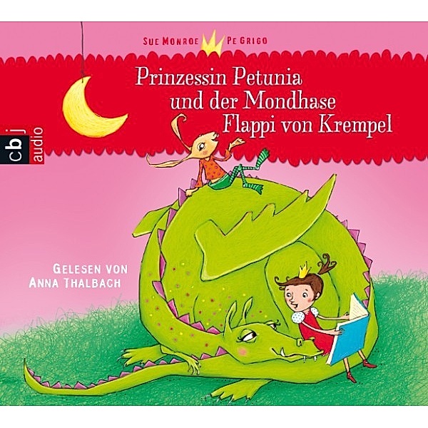 Prinzessin Petunia und der Mondhase Flappi von Krempel, Sue Monroe