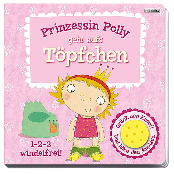 Prinzessin Polly geht aufs Töpfchen, m. Soundeffekt, Andrea Pinnington, Melanie Williamson